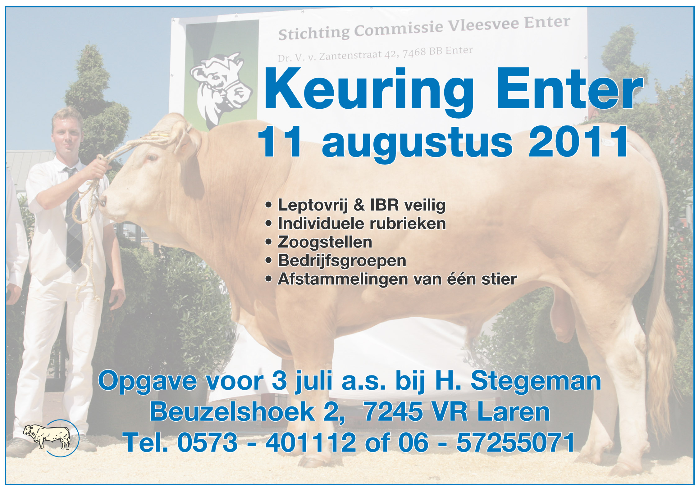 Keuring van Blondes op 11 augustus in Enter